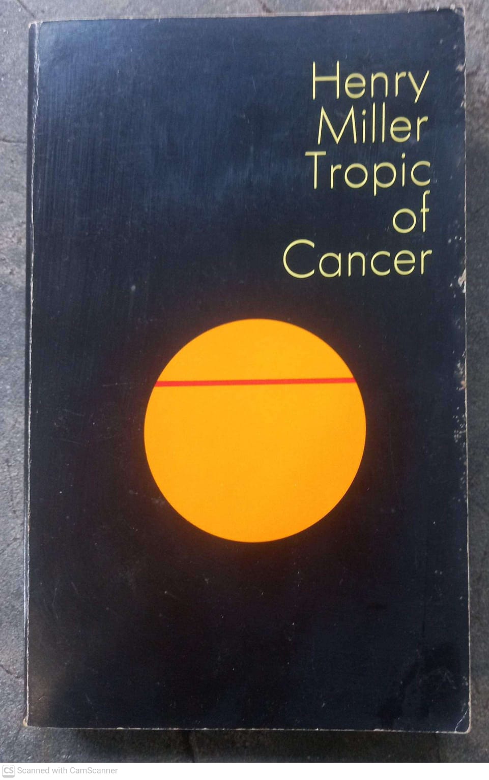 Tropic Of Cancer -- Henry Miller