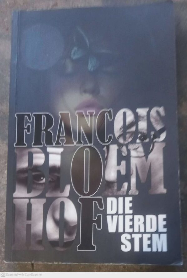 Die Vierde Stem — François Bloemhof secondhand book