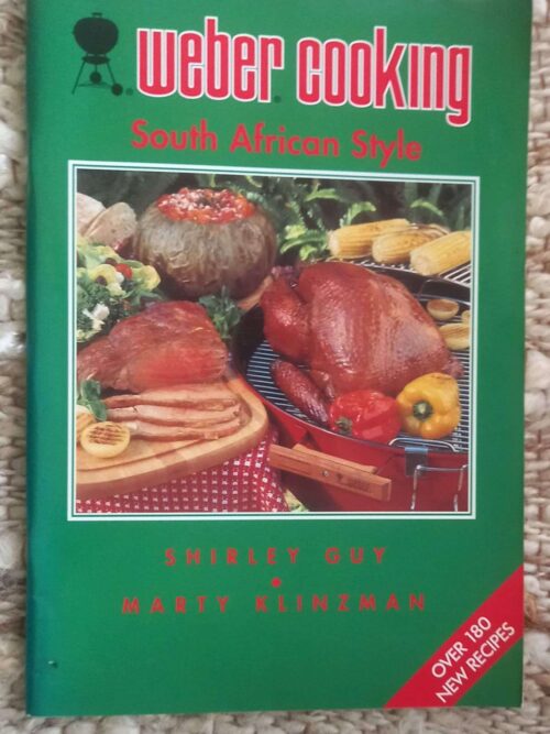Weber Cooking South African Style — Shirley Guy, Marty Klinzman secondhand book