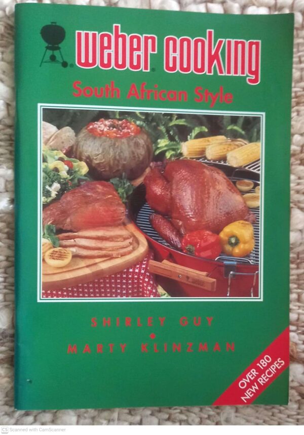 Weber Cooking South African Style — Shirley Guy, Marty Klinzman secondhand book
