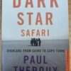WhatsApp Image 2026-05-14 at 11.45.13 Dark Star Safari – Paul Theroux secondhand book