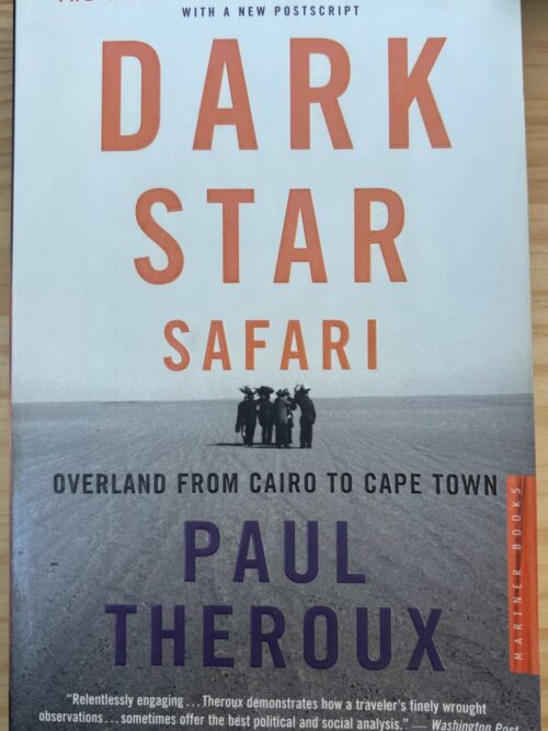 Dark Star Safari – Paul Theroux secondhand book
