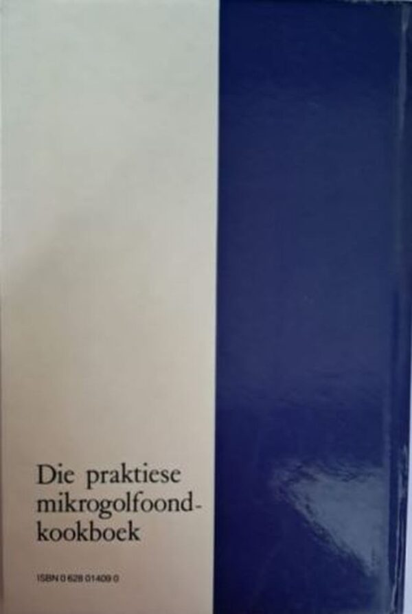 Die Praktiese Mikrogolfoond-Kookboek – Joey Mostert secondhand book