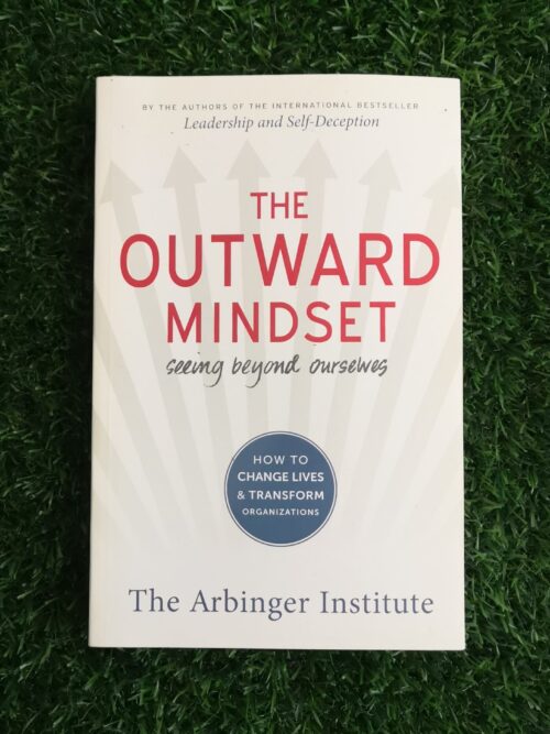 The Outward Mindset – The Arbinger Institute secondhand book