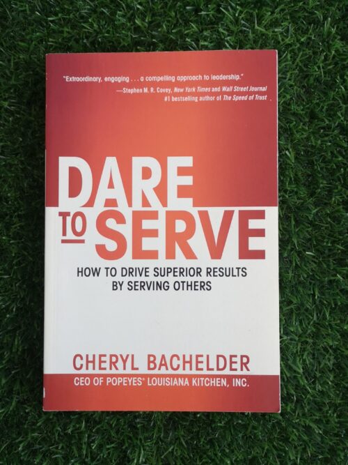 Dare to Serve – Cheryl Bachelder secondhand book