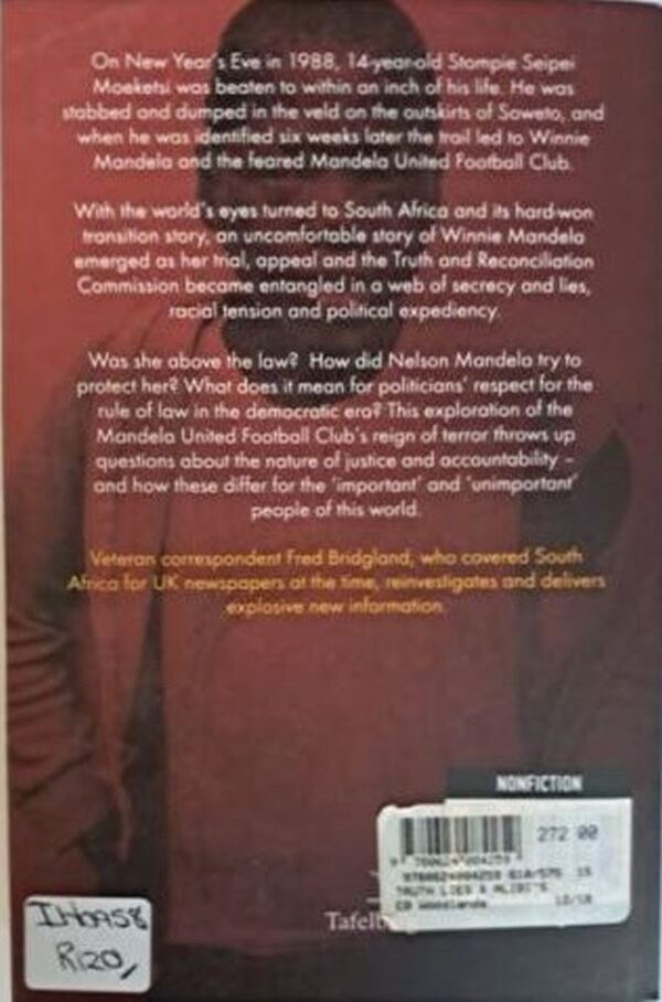 Truth, Lies And Alibis: A Winnie Mandela Story – Fred Bridgland secondhand book