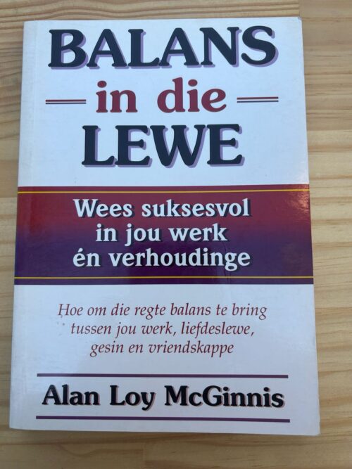 Balans In Die Lewe – Alan Loy McGinnes secondhand book