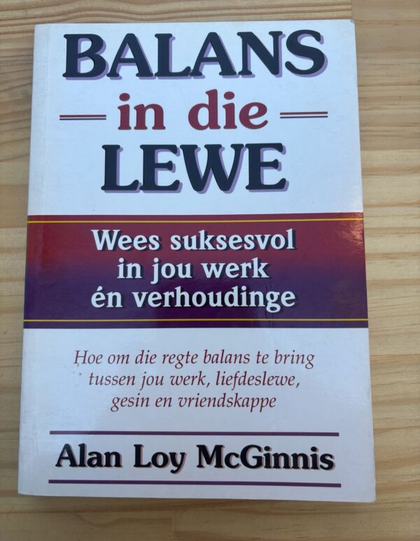 Balans In Die Lewe – Alan Loy McGinnes secondhand book