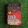 Cold Hearted – Beverly Barton secondhand book