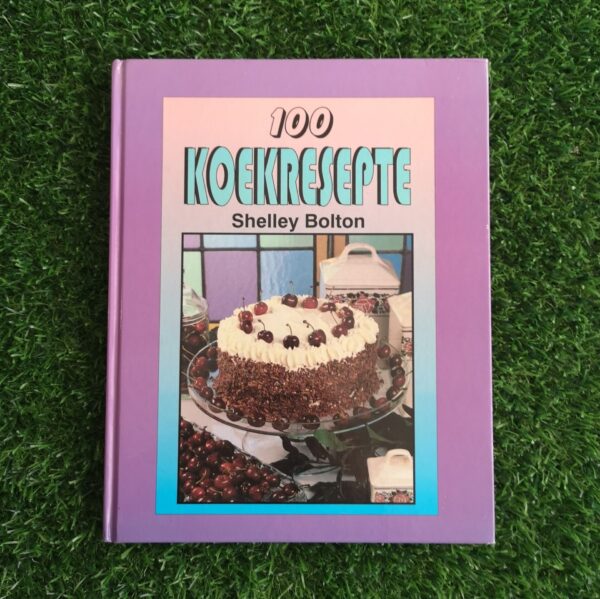 100 Koekresepte – Shelley Bolton secondhand book