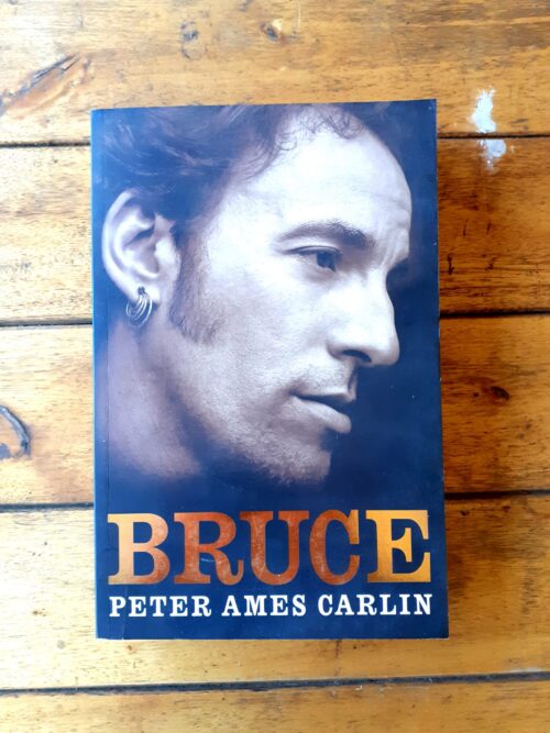 Bruce – Peter Ames Carlin secondhand book