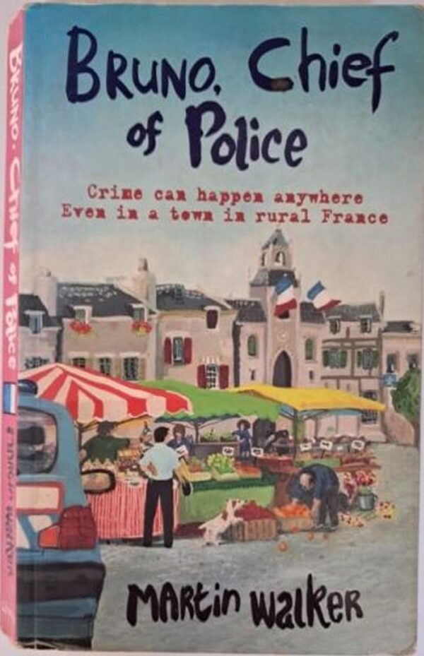 Bruno, Chief Of Police – Martin Walker secondhand book