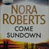 Come Sundown – Nora Roberts secondhand book