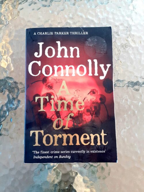 A Time Of Torment – John Connolly secondhand book