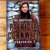 The Unofficial Patricia Cornwell Companion – George Beahm secondhand book