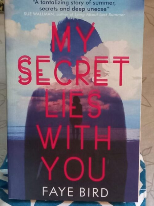 My Secret Lies With You – Faye Bird secondhand book