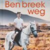 Ben Breek Weg – Christien Neser secondhand book