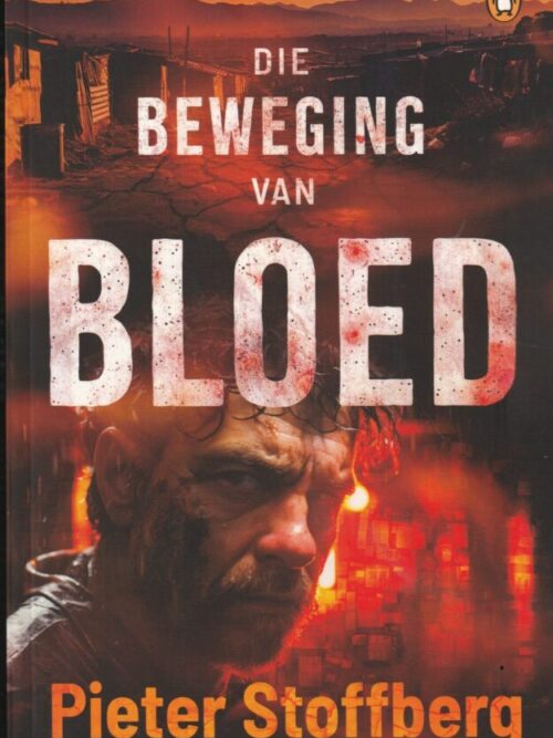 Die Beweging Van Bloed – Pieter Stoffberg secondhand book