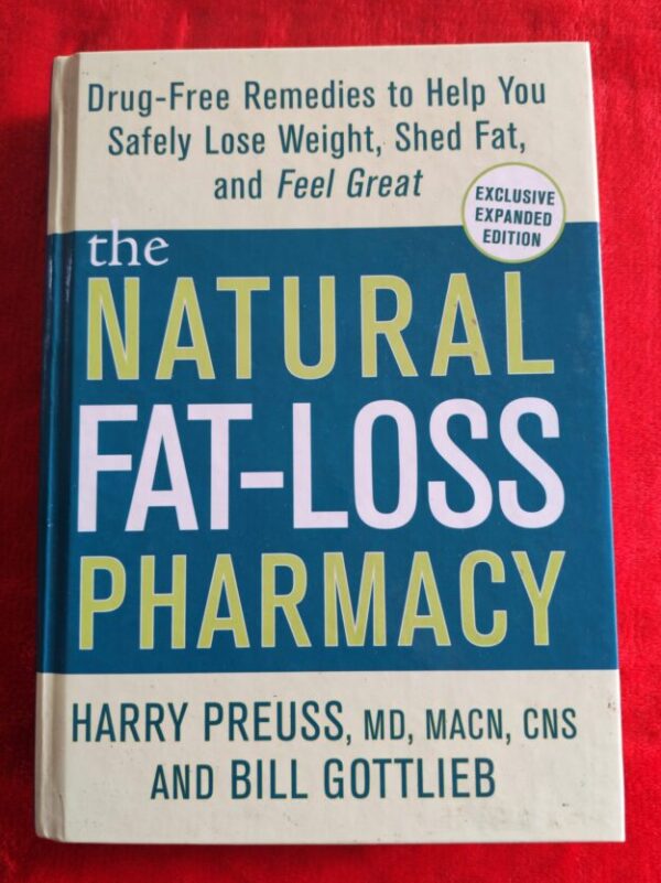 The Natural Fat-Loss Pharmacy – Harry Preuss, Bill Gottlieb secondhand book