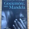 Goeiemore Mnr Mandela – Zelda La Grange secondhand book