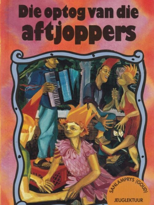 cropped-Optog-van-die-aftjoppers-George-Weideman.jpg Die Optog Van Die Aftjoppers – George Weideman secondhand book