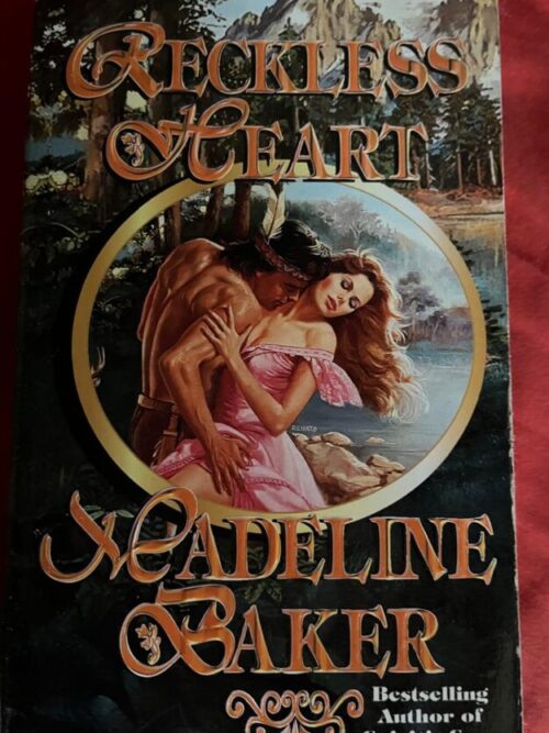 Reckless Heart – Madeline Baker secondhand book