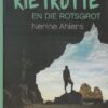 Die Rietrotte En Die Rotsgrot – Nerine Ahlers secondhand book
