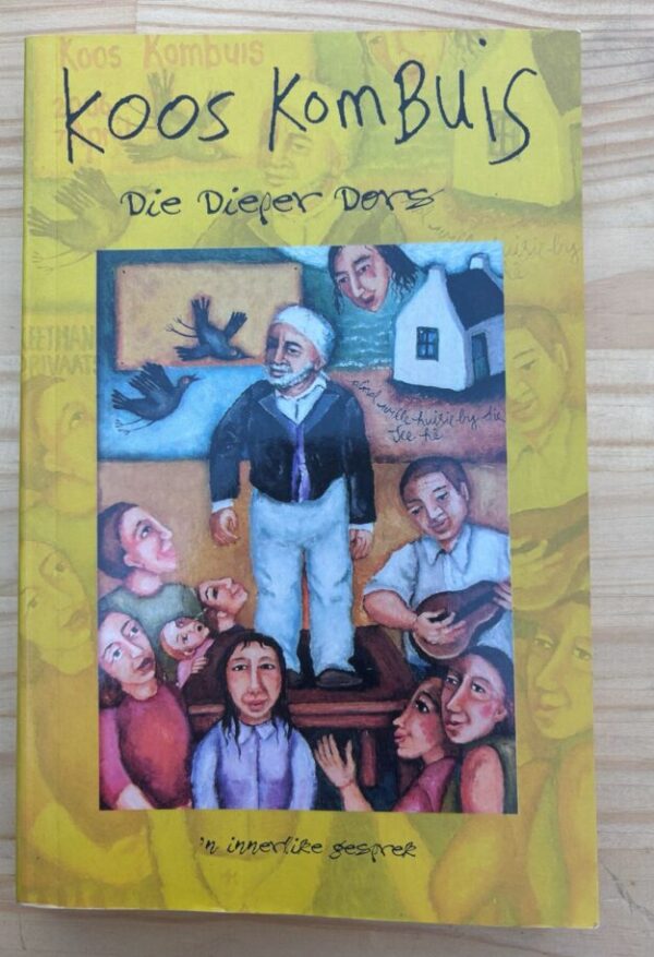 Die Dieper Dors – Koos Kombuis secondhand book