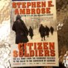 Citizen Soldiers – Stephen E. Ambrose secondhand book