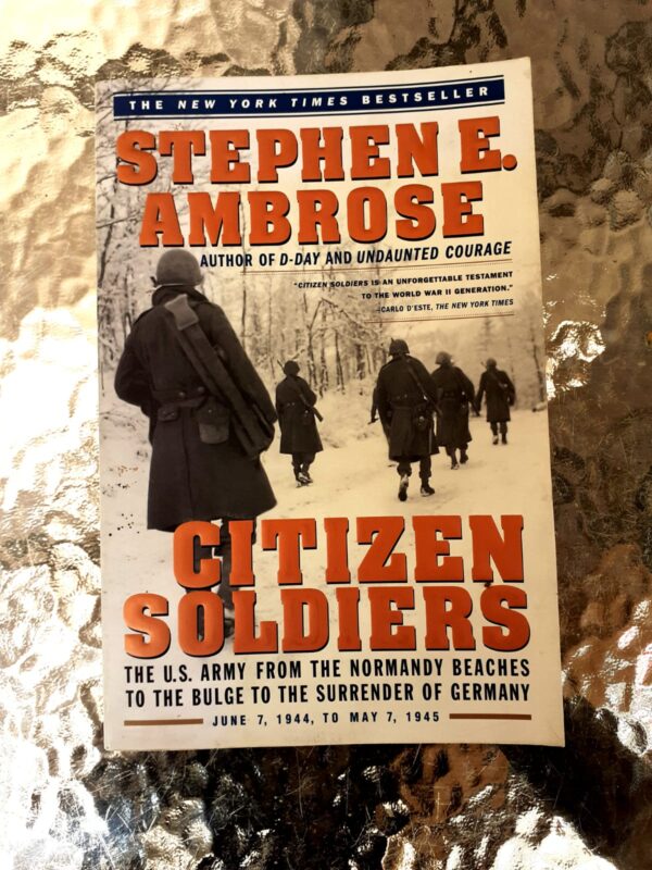 Citizen Soldiers – Stephen E. Ambrose secondhand book