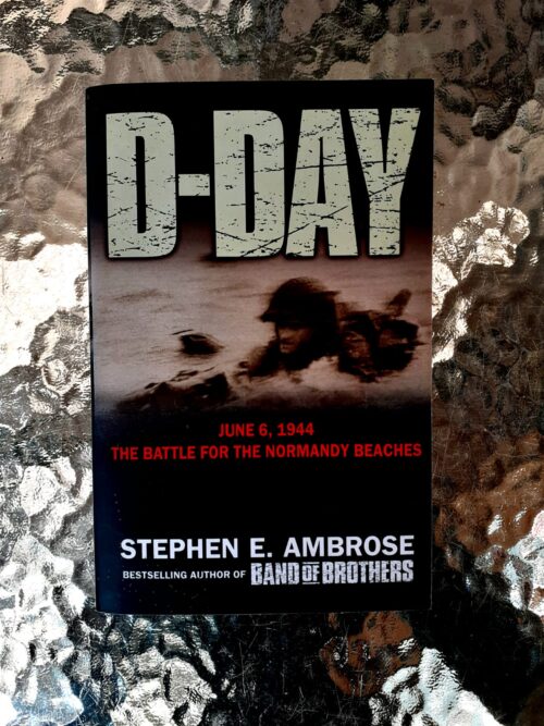 D-Day – Stephen E. Ambrose secondhand book