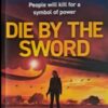 Die By The Sword – Tony Park secondhand book