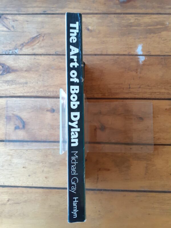 dylan2 The Art Of Bob Dylan – Michael Gray secondhand book