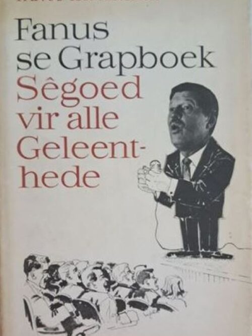 Fanus Se Grapboek: Sêgoed Vir Alle Geleenthede – Fanus Rautenbach secondhand book