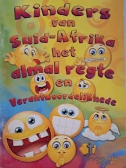 Kinders Van Suid-Afrika Het Almal Regte En Verantwoordelikhede secondhand book