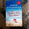 The Women Who Ran Away – Sheila O’Flanagan secondhand book