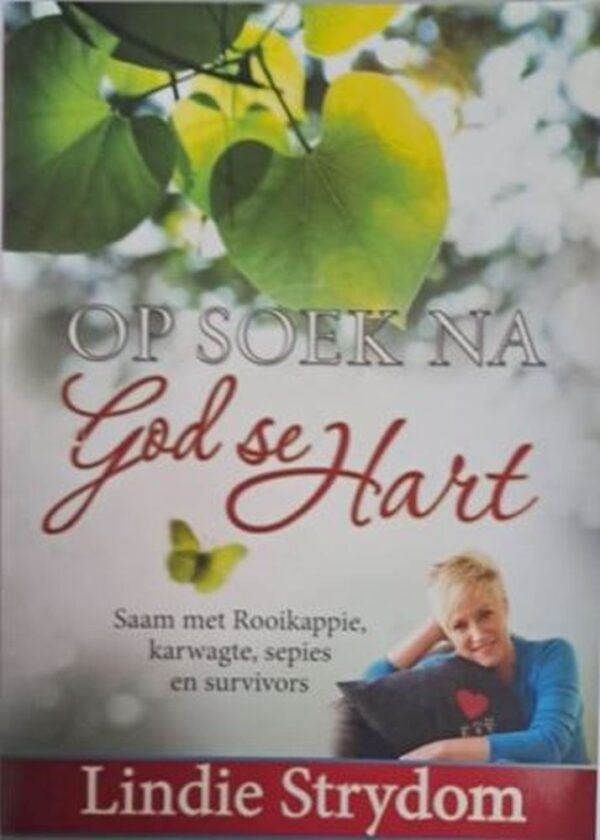 Op Soek Na God Se Hart – Lindie Strydom secondhand book