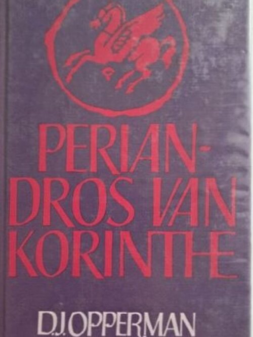 Periandros Van Korinthe – D.J. Opperman secondhand book
