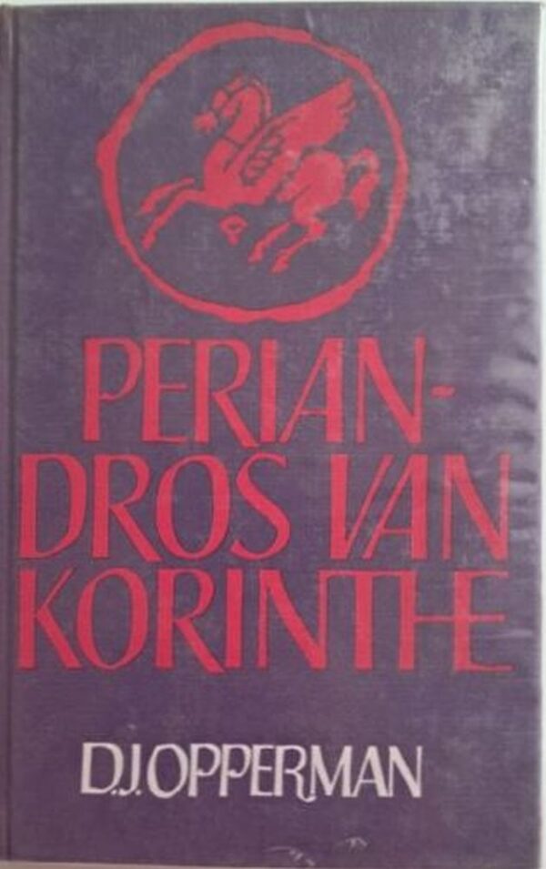 Periandros Van Korinthe – D.J. Opperman secondhand book