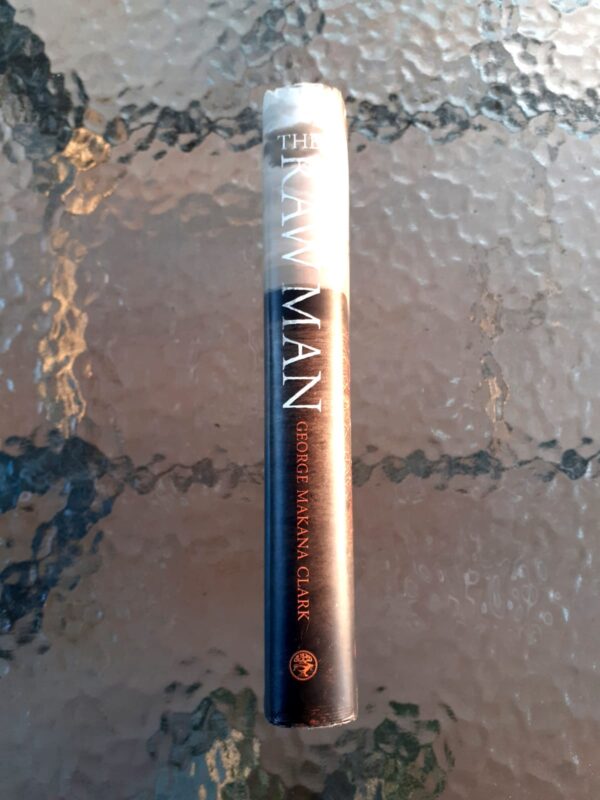 rm2 The Raw Man – George Makana Clark secondhand book