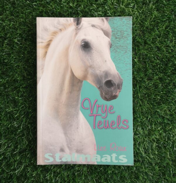 Stalmaats: Vrye Teuels – Lize Roux secondhand book