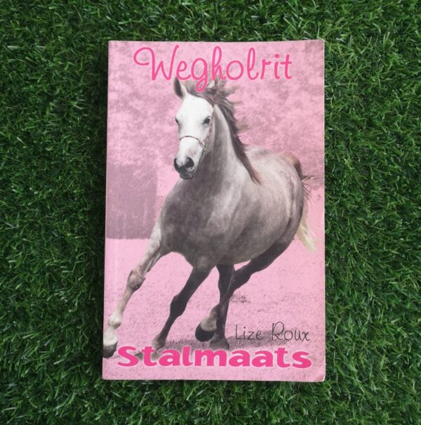 Stalmaats: Wegholrit – Lize Roux secondhand book