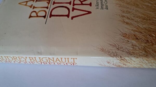 rugkant-die-goue-vreugde-audrey-blignault Die Goue Vreugde – Audrey Blignault secondhand book
