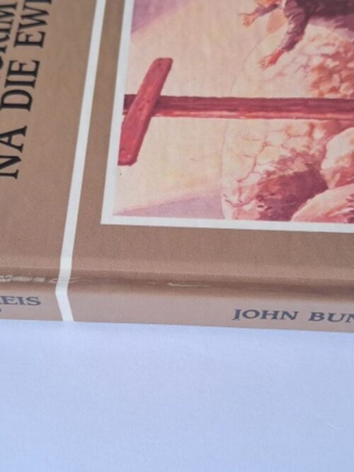Die Pelgrim Se Reis Na Die Ewigheid – John Bunyan secondhand book