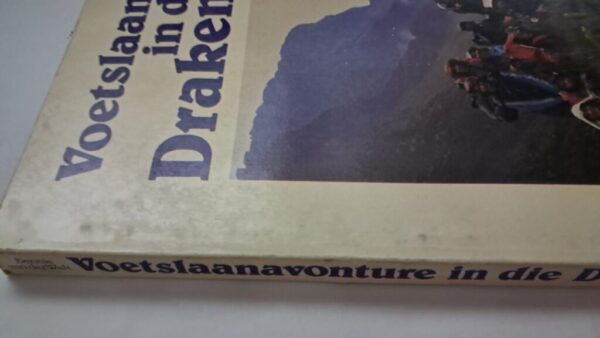 Voetslaanavonture In Die Drakensberge – Bennie Van Der Walt secondhand book