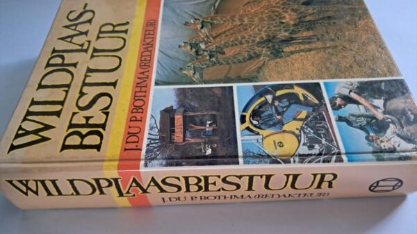Wildplaasbestuur – J. Du P. Bothma secondhand book