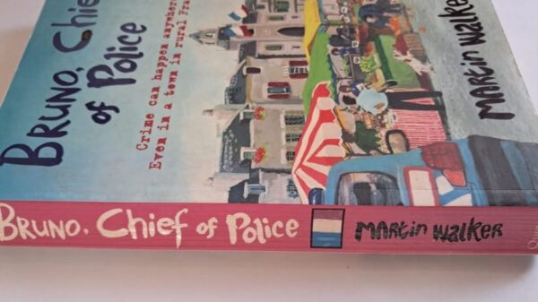 Bruno, Chief Of Police – Martin Walker secondhand book