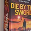 Die By The Sword – Tony Park secondhand book