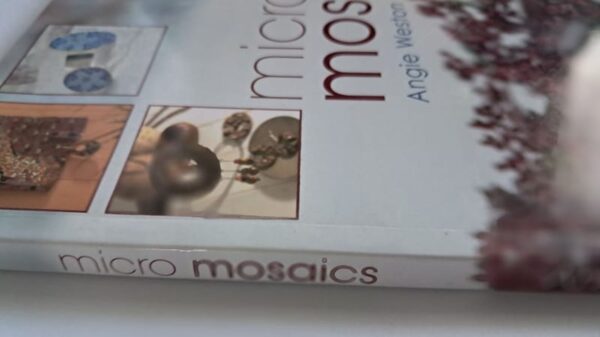 spine-micro-mosaics Micro Mosaics – Angie Weston secondhand book