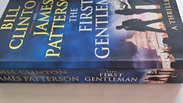 The First Gentleman – Bill Clinto, James Patterson secondhand book